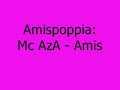 Amispoppia: Mc-aZa - Amis Amispoppia: Mc-aZa - Amis