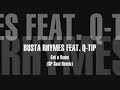 Busta Rhymes feat. Q-Tip - Get u some (SP Soul Rem
