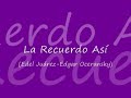La recuerdo asi
