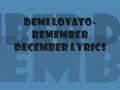 Demi Lovato-Remember December(Lyrics)