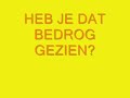 GEZICHTSBEDROG! GEZICHTSBEDROG!