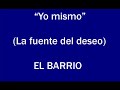 Yo mismo (El Barrio)