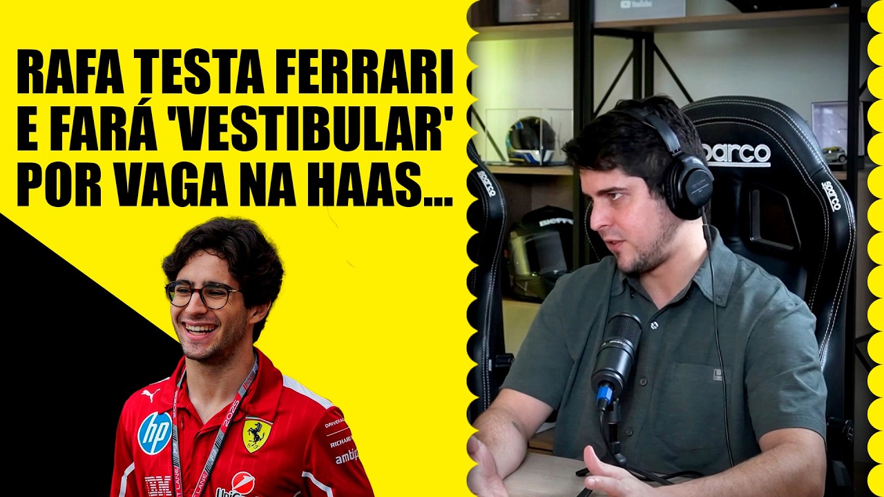RAFA TESTA FERRARIE FARÁ 'VESTIBULAR' POR VAGA NA HAAS...