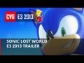 Sonic Lost World Trailer E3 2013