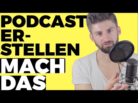 Podcast erstellen | KOMPLETT-Anleitung für Anfänger - ...