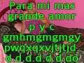 para mi unico amor con toda mi alma tuya ciembre mi corazosito erido viky