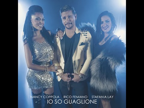 Rico Femiano, Nancy Coppola, Stefania Lay - Io so guaglione (Official video)
