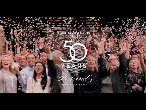 50th Anniversary Announcement of Preferred Hotels & Resorts