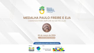 Medalha Paulo Freire e EJA: caminhos para ampliar as matrículas