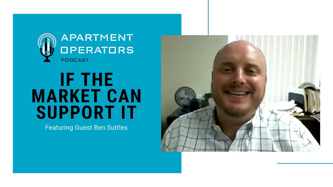 Episode #107 - If the Market Can Support it with Ben Suttles