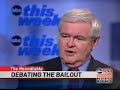 Newt Gingrich on Bailout: \"Reluctantly ... Yes\"