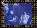 Censurados ao vivo