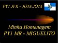 Homenagem de PY3JFK aos radioamadores do Brasil