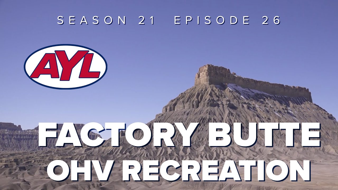 S21 E26: OHV Riding at Factory Butte