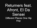 Returners - Definition Of A MC feat. Afront, El Da Sensei