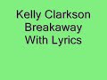 Breakaway (With Lyrics)