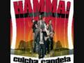 Culcha Candela-Hamma 