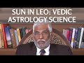 Important Transit of Sun into Leo on Aug. 16th