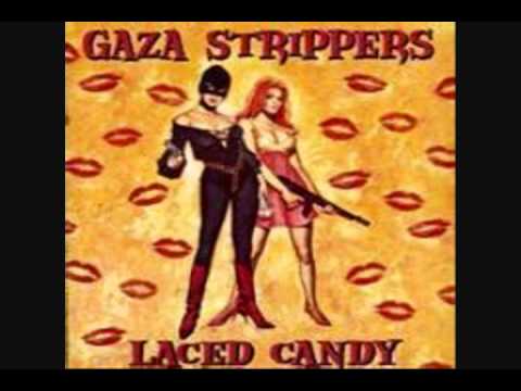 Gaza Strippers - Track 5 Gaza Strippers Laced Candy (1999)