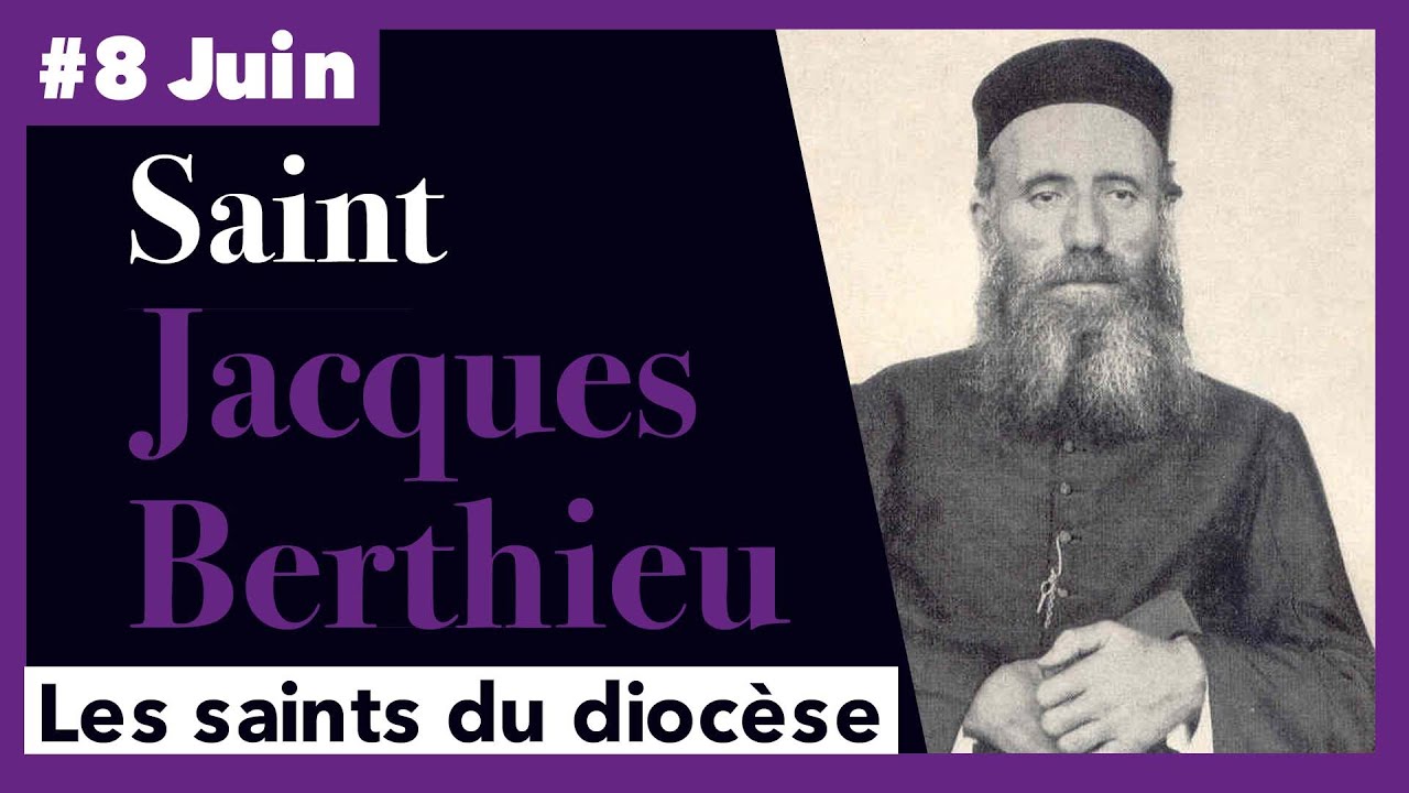 Saint Jacques Berthieu - 8 Juin