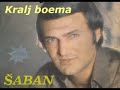 Saban Saulic - Kralj boema 1987