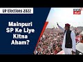 Download Up Elections 2022 Mainpuri Assembly Halqa Sp Ke Liye Kitna Aham Hai L News18 Urdu Mp3 Song