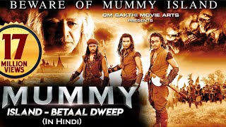 THE MUMMY Island Full Movie Dubbed In Hindi  Charl
