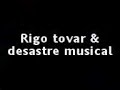 rigo tovar & desastre musical - el sirenito