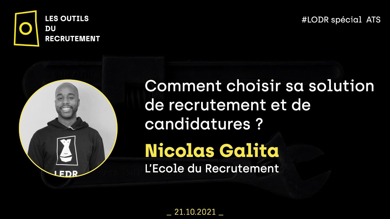 #LODR, spécial ATS - Table ronde :  comment choisir sa solution de recrutement ?