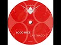Carthago - Loco Dice Carthago - Loco Dice