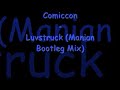 Comiccon - Luvstruck (Manian Bootleg Mix) Comiccon - Luvstruck (Manian Bootleg Mix)