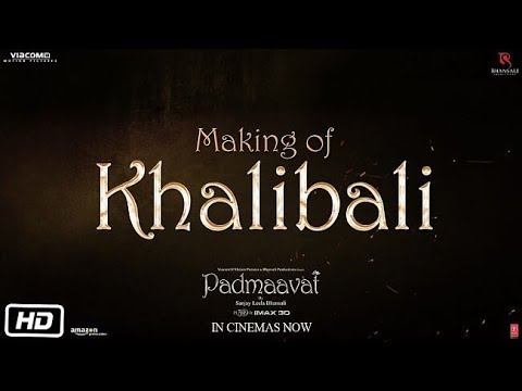 Khalibali Song Making Video | Padmaavat | Ranveer Singh | Deepika Padukone | Shahid Kapoor