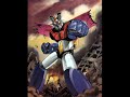 mazinger z theme - mazinger z
ore wa great mazinger - great mazinger
getter robo theme - getter robo and getter robo g
