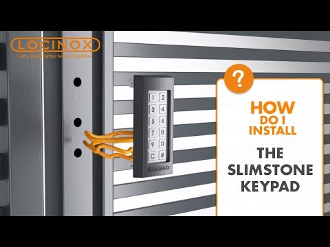 SlimStone Keypad - Locinox Installation Video