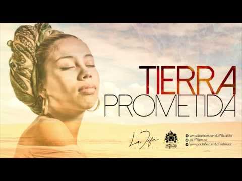 Tierra Prometida - La Tifa