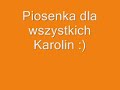 Piosenka o Karolinie (Weekend-Karolina)