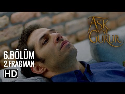 Aşk ve Gurur 6. Bölüm 2. Fragmanı (Final)                                                                                                                                                                                                                 