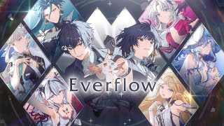 「Everflow」MV