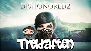 VIDEO: Dishonored 2 - 16 Min Från Första Kapitlet