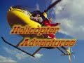 HELICOPTER ADVENTURES with Robinson R22 and R44