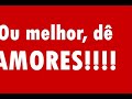 Amores & Sacanagens Urbanas no dia dos Namorados