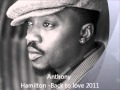 Anthony Hamilton-Back to love 2011.wmv