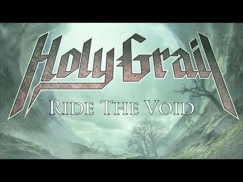 HOLY GRAIL - Ride The Void (Lyric Video)  