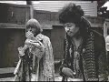 brian jones  (from rolling stones) and jimi hendrix doing a thing called my litle one , i don't know exactly when it was recorded but o believe its among july and octuber 1967.