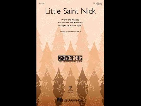 Little Saint Nick (TB Choir) - Arranged by Audrey Snyder
