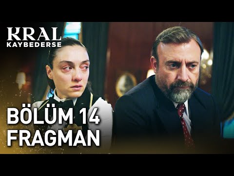 Kral Kaybederse 14. Bölüm Fragmanı                                                                                                                                                                                                                        