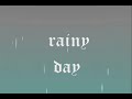 A rainy day
