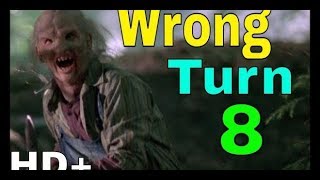 Wrong Turn 8  Full Movie Wrong turn 8  full movie 