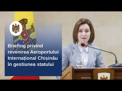 Șefa statului anunță că Aeroportul Internațional Chișinău a revenit în gestiunea statului