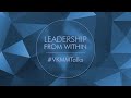 Click to View : Leadership From Within